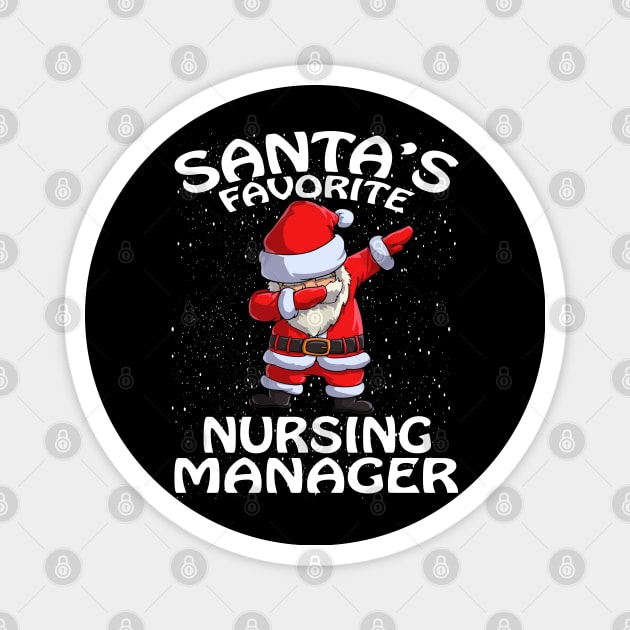 Santas Favorite Business Nursing Manager Christmas Magnet by intelus